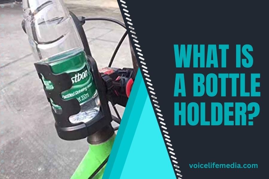 What Is a Bottle Holder