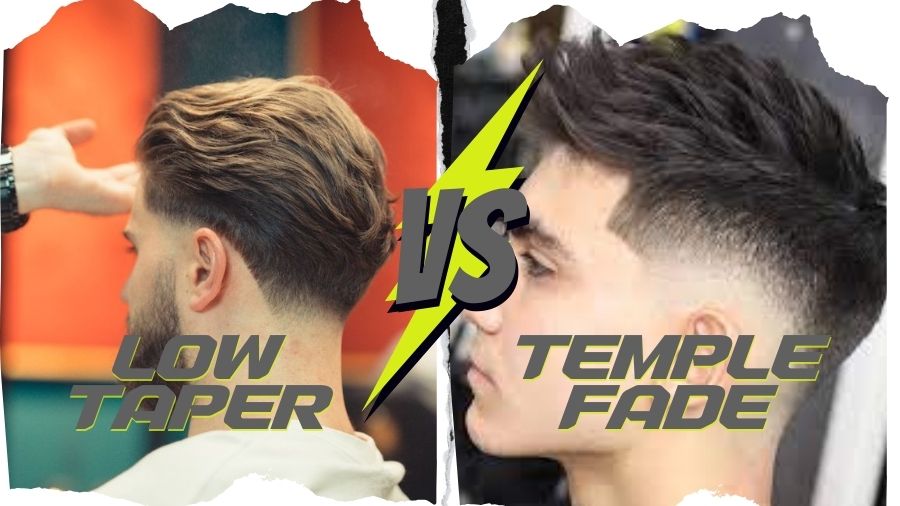 Low Taper vs. Temple Fade